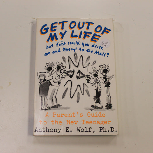 GET OUT OF MY LIFE BUT FIRST COULD YOU DRIVE ME AND CHERYL TO THE MALL?