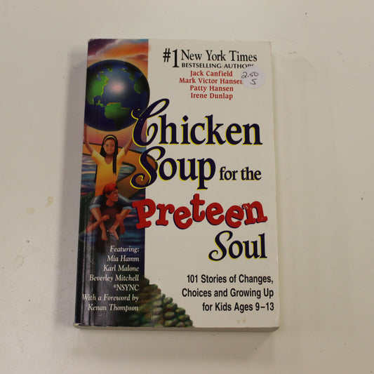 CHICKEN SOUP FOR THE PRETEEN SOUL