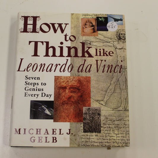 HOW TO THINK LIKE LEONARDO DA VINCI