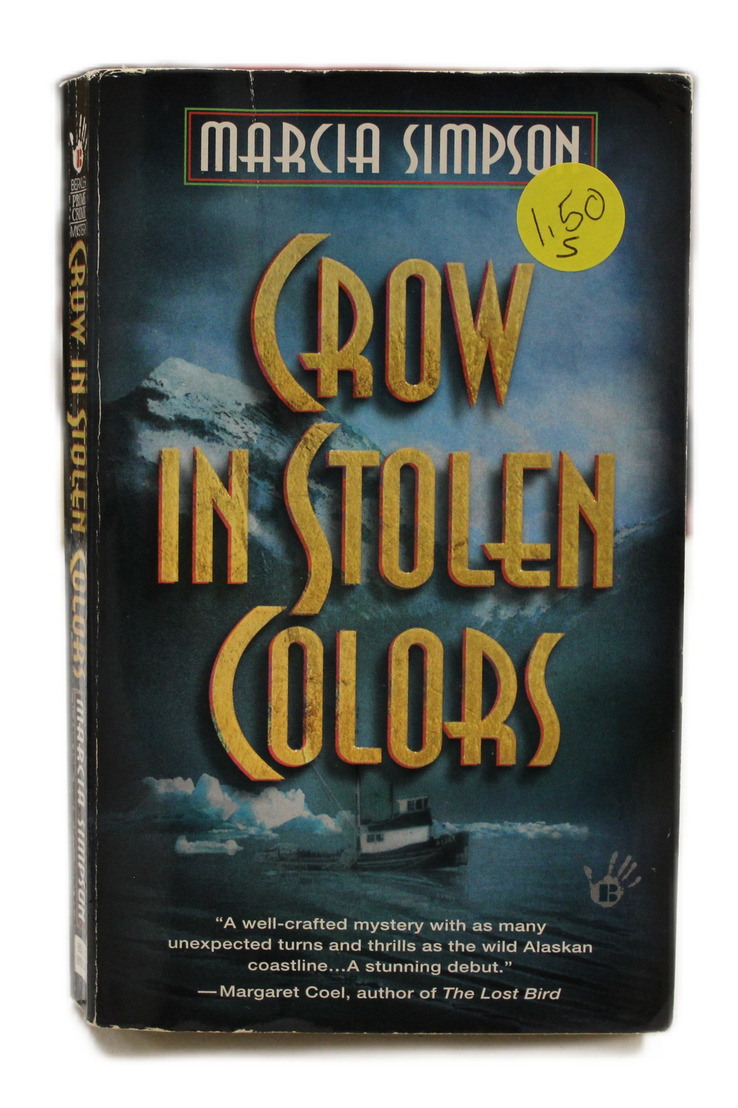 CROWN IN STOLEN COLORS