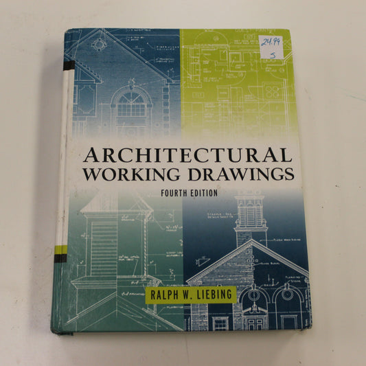 ARCHITECTURAL WORKING DRAWINGS 4TH EDITION