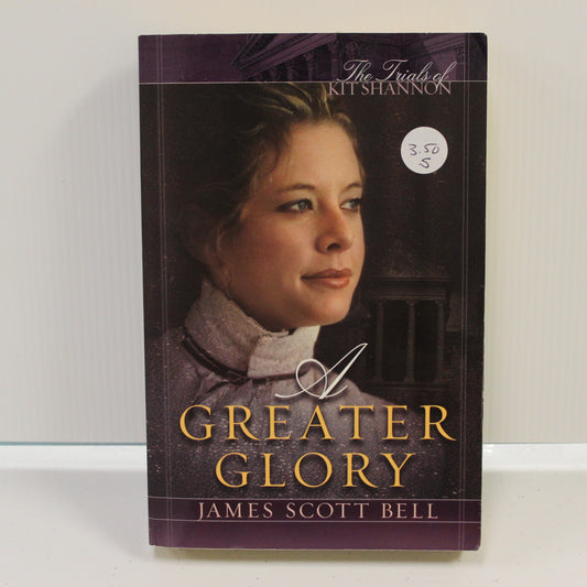 A GREATER GLORY