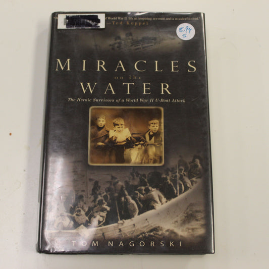MIRACLES ON THE WATER