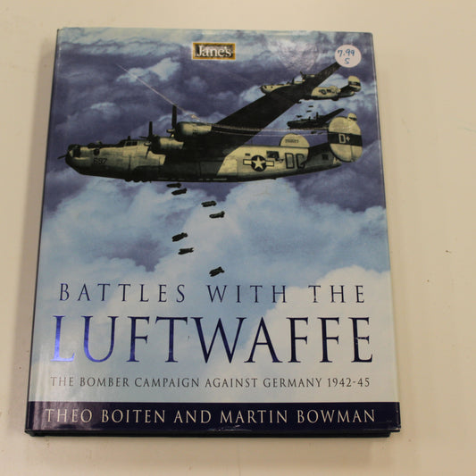 BATTLES WITH THE LUFTWAFFE: THE BOMBER CAMPAIGN AGAINST GERMANY 1942-45