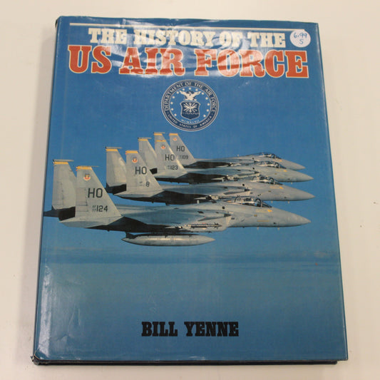 THE HISTORY OF THE US AIR FORCE
