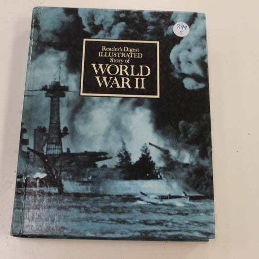 READER'S DIGEST ILLUSTRATED STORY OF WORLD WAR II