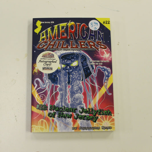AMERICAN CHILLERS #22 NUCLEAR JELLYFISH OF NEW JERSEY
