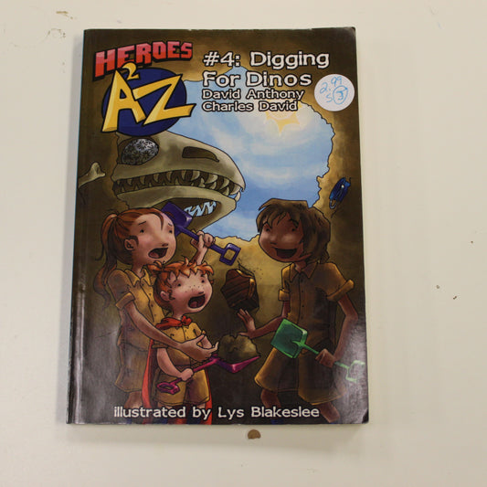 HEROES 2 AZ: #4 DIGGING FOR DINOS