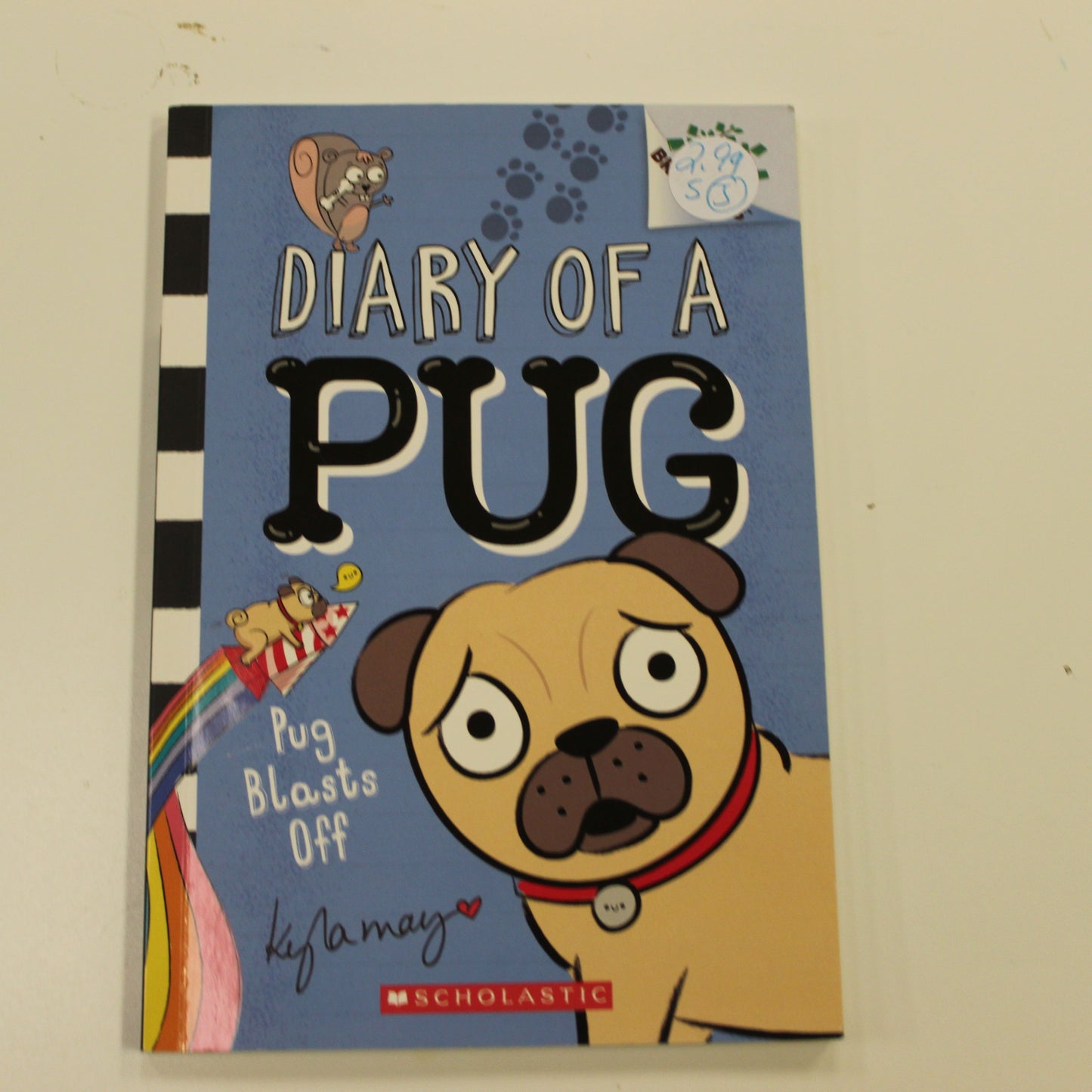 DIARY OF A PUG: PUG BLASTS OFF