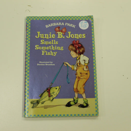 JUNIE B. JONES SMELLS SOMETHING FISHY