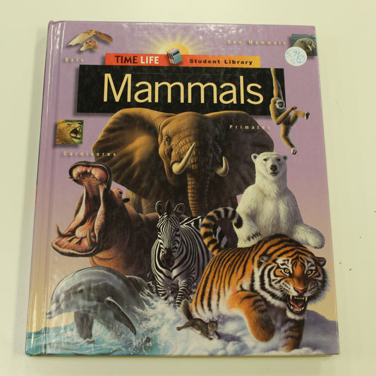 TIME LIFE STUDENT LIBRARY: MAMMALS