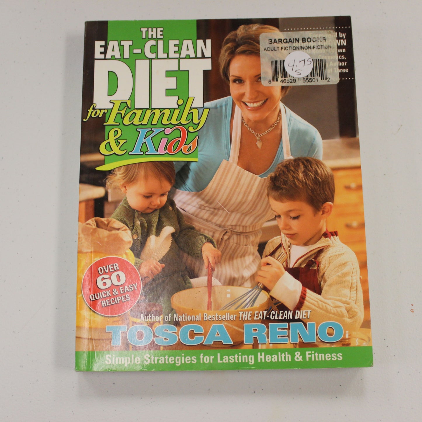 THE EAT-CLEAN DIET FOR FAMILY & KIDS