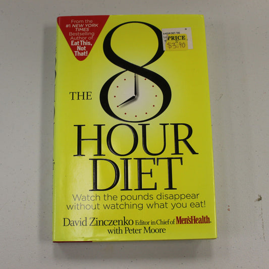 THE 8 HOUR DIET