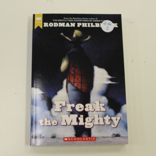 FREAK THE MIGHTY