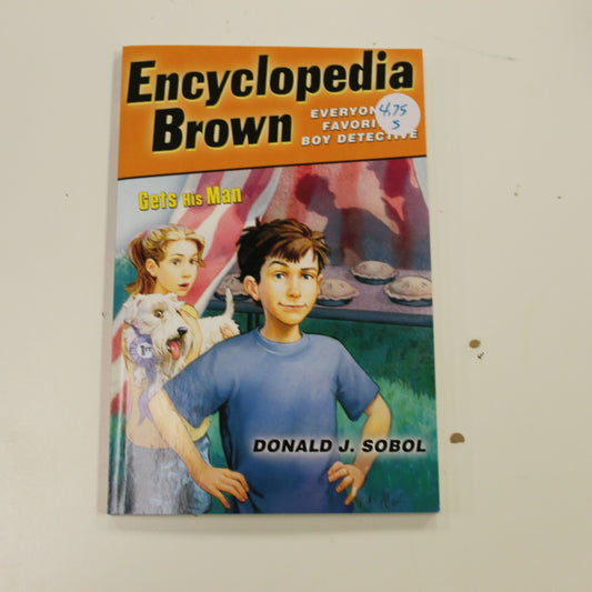 ENCYCLOPEDIA BROWN GETS HIS MAN