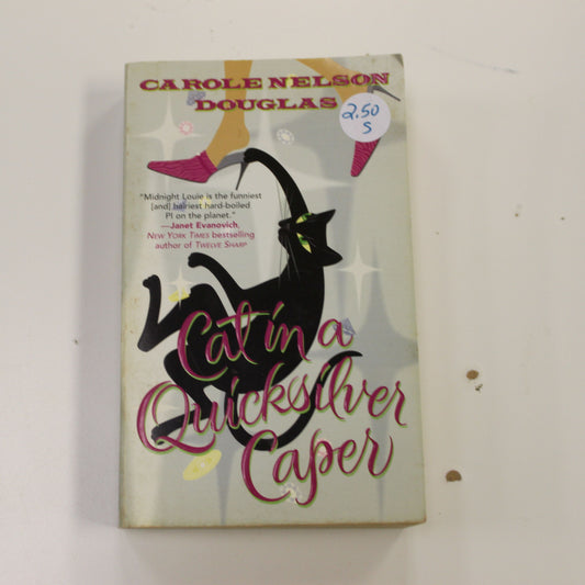 CAT IN A QUICKSILVER CAPER