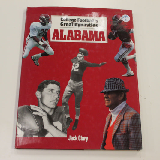 COLLEGE FOOTBALL'S GREAT DYNASTIES ALABAMA
