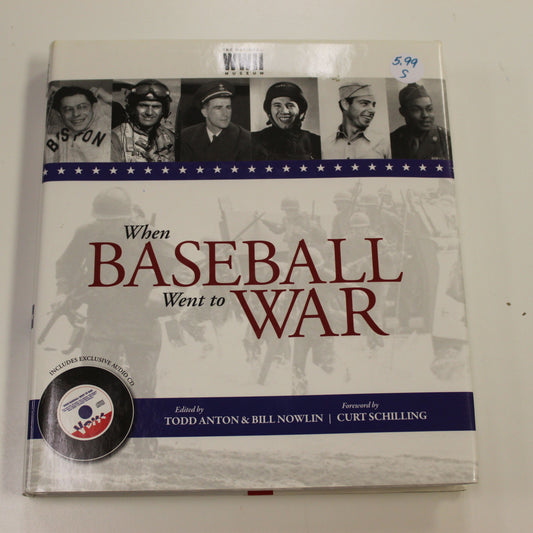 WHEN BASEBALL WENT TO WAR
