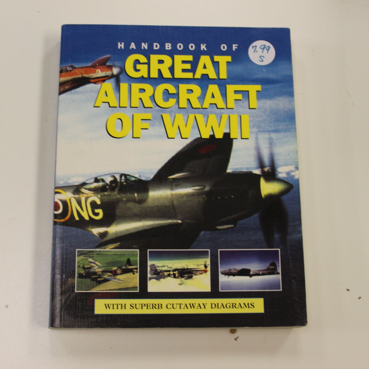 HANDBOOK OF GREAT AIRCRAFT OF WWII