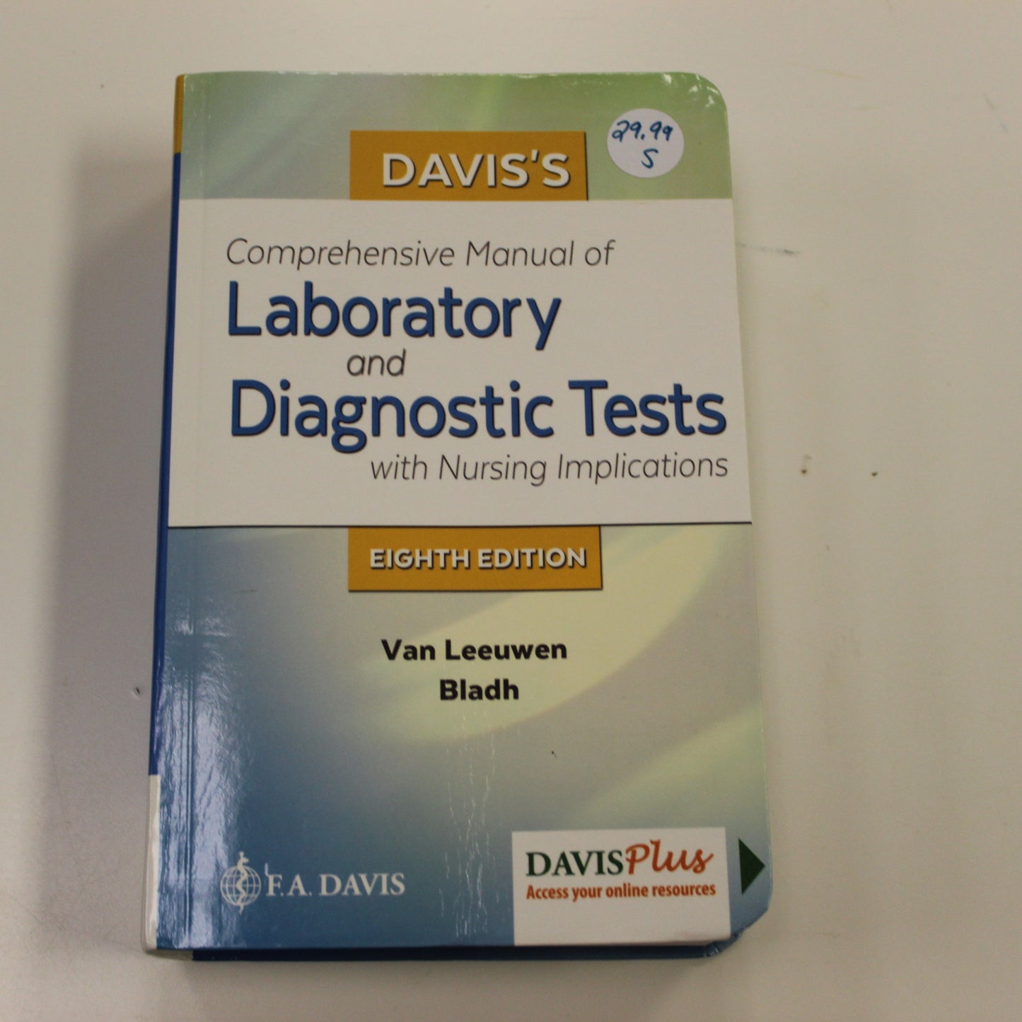 DAVIS'S LABORATORY AND DIAGNOSTIC TESTS WITH NURSING IMPLICATIONS 8TH EDITION