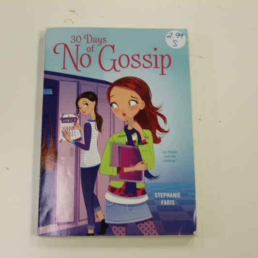 30 DAYS OF NO GOSSIP