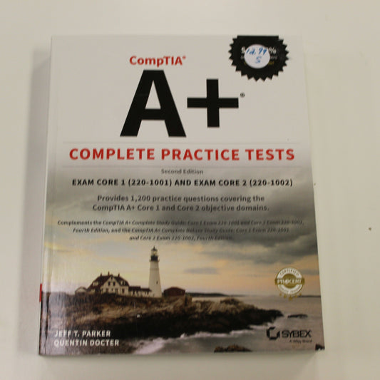 COMPTIA A+ COMPLETE PRACTICE TESTS SECOND EDITION