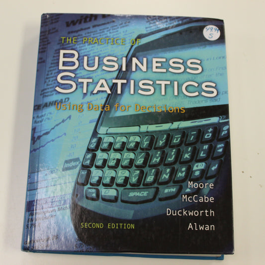 THE PRACTICE OF BUSINESS STATISTICS SECOND EDITION
