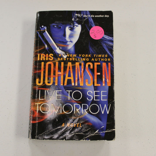 LIVE TO SEE TOMORROW