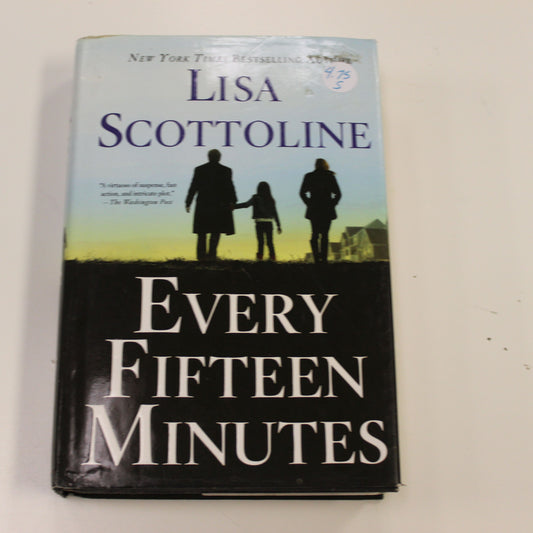 EVERY FIFTEEN MINUTES