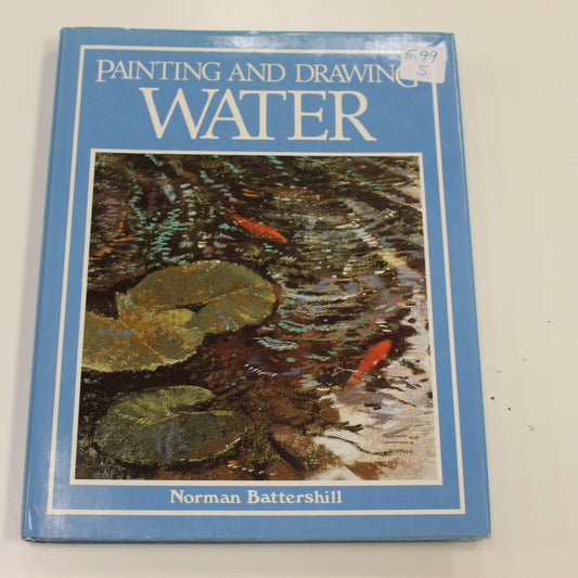 PAINTING AND DRAWING WATER