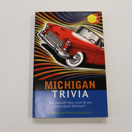 MICHIGAN TRIVIA