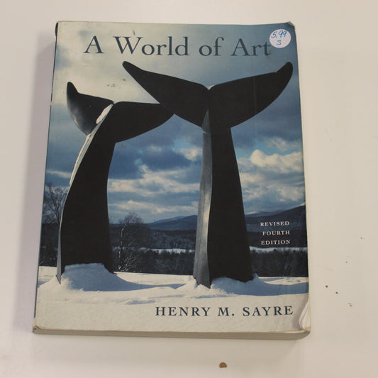 A WORLD OF ART REVISED FOURTH EDITION