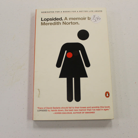 LOPSIDED A MEMOIR BY MEREDITH NORTON
