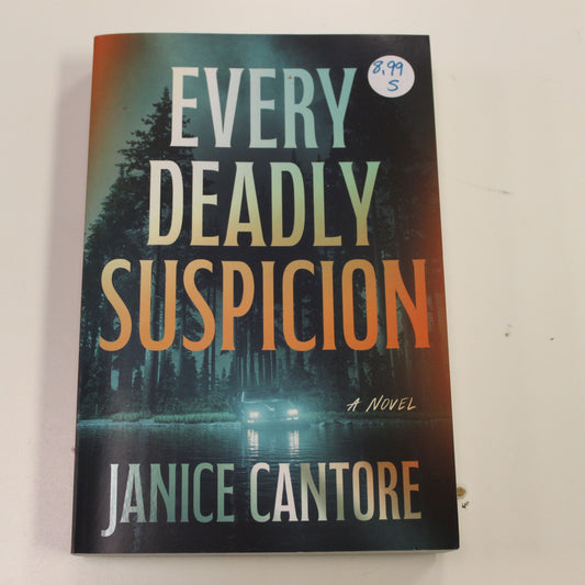 EVERY DEADLY SUSPICION