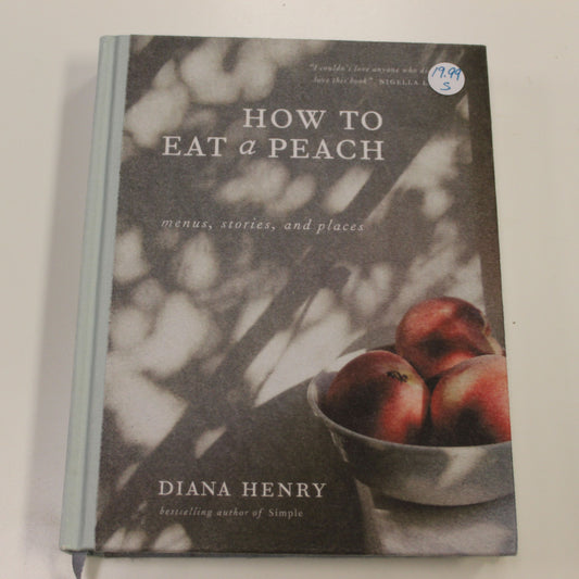 HOW TO EAT A PEACH