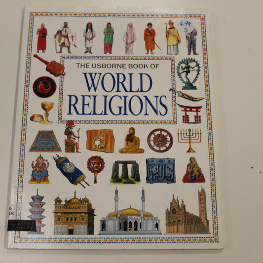 THE USBORNE BOOK OF WORLD RELIGIONS