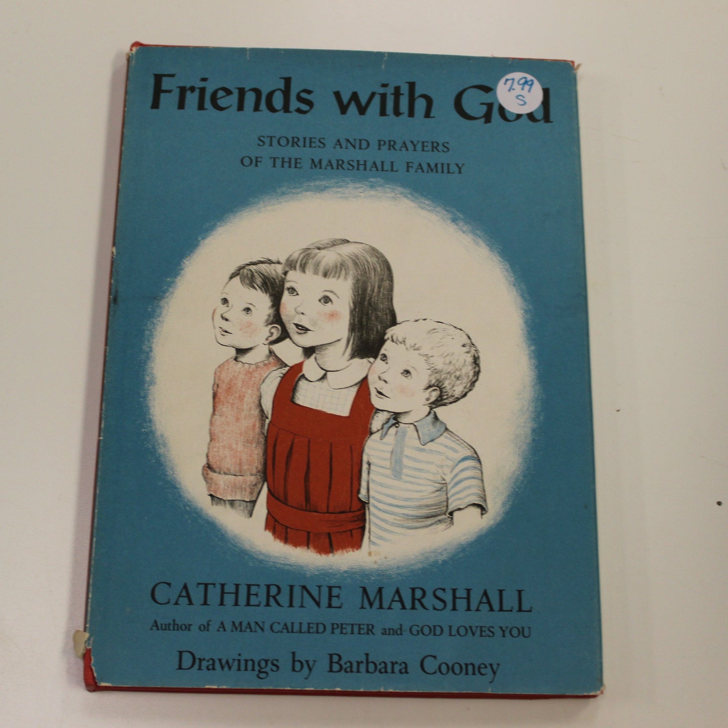 FRIENDS WITH GOD STORIES AND PRAYERS OF THE MARSHALL FAMILY