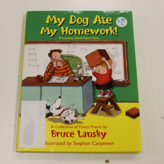 MY DOG ATE MY HOMEWORK!