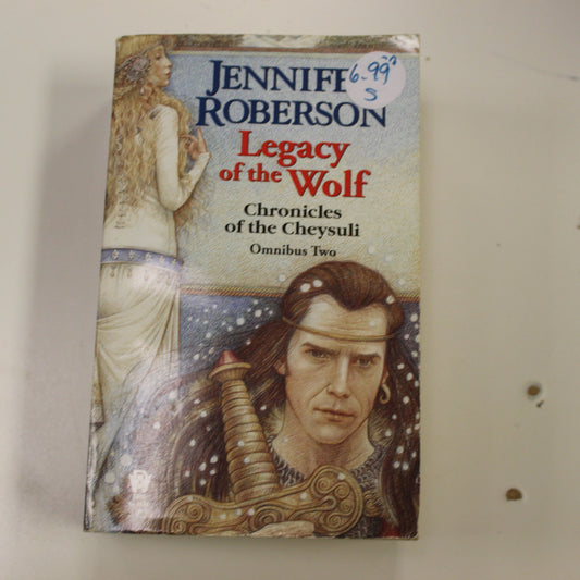 LEGACY OF THE WOLF CHRONICLES OF THE CHEYSULI OMNIBUS TWO