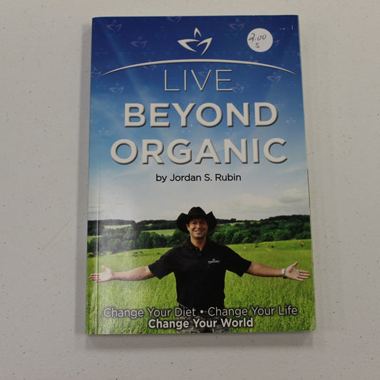 LIVE BEYOND ORGANIC