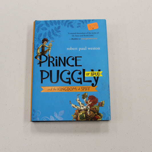 PRINCE PUGGLY OF SPUD AND THE KINGDOM OF SPIFF