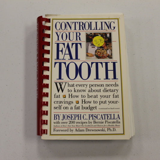 CONTROLLING YOUR FAT TOOTH