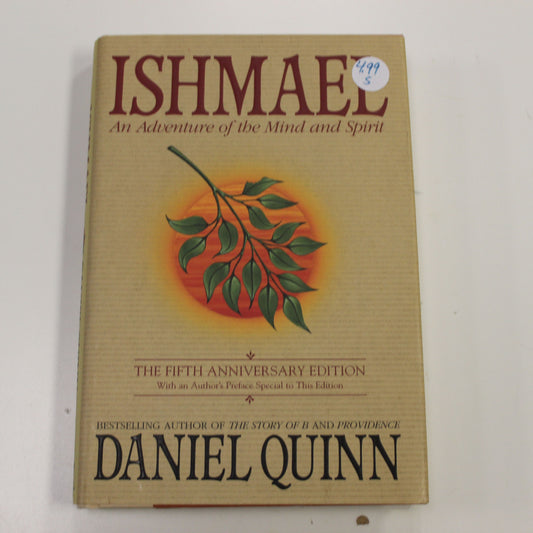 ISHMAEL AN ADVENTURE OF THE MIND AND SPIRIT