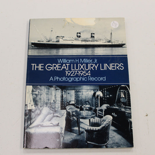 THE GREAT LUXURY LINERS 1927-1954