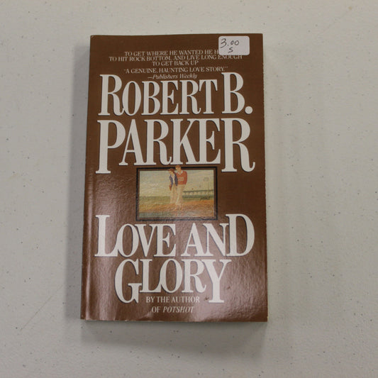 LOVE AND GLORY