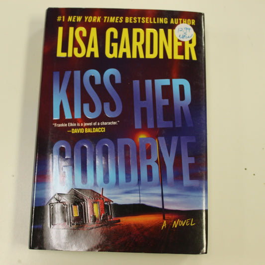 KISS HER GOODBYE
