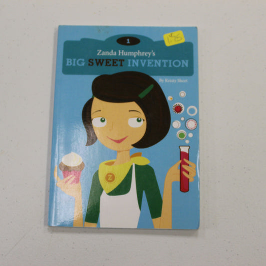 ZANDA HUMPHREY'S BIG SWEET INVENTION
