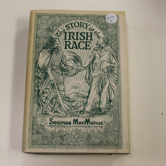 THE STORY OF THE IRISH RACE