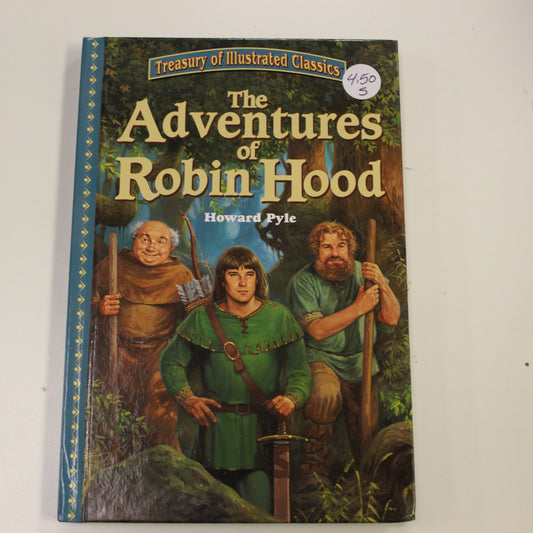 THE ADVENTURES OF ROBIN HOOD - TREASURY OF ILLUSTRATED CLASSICS