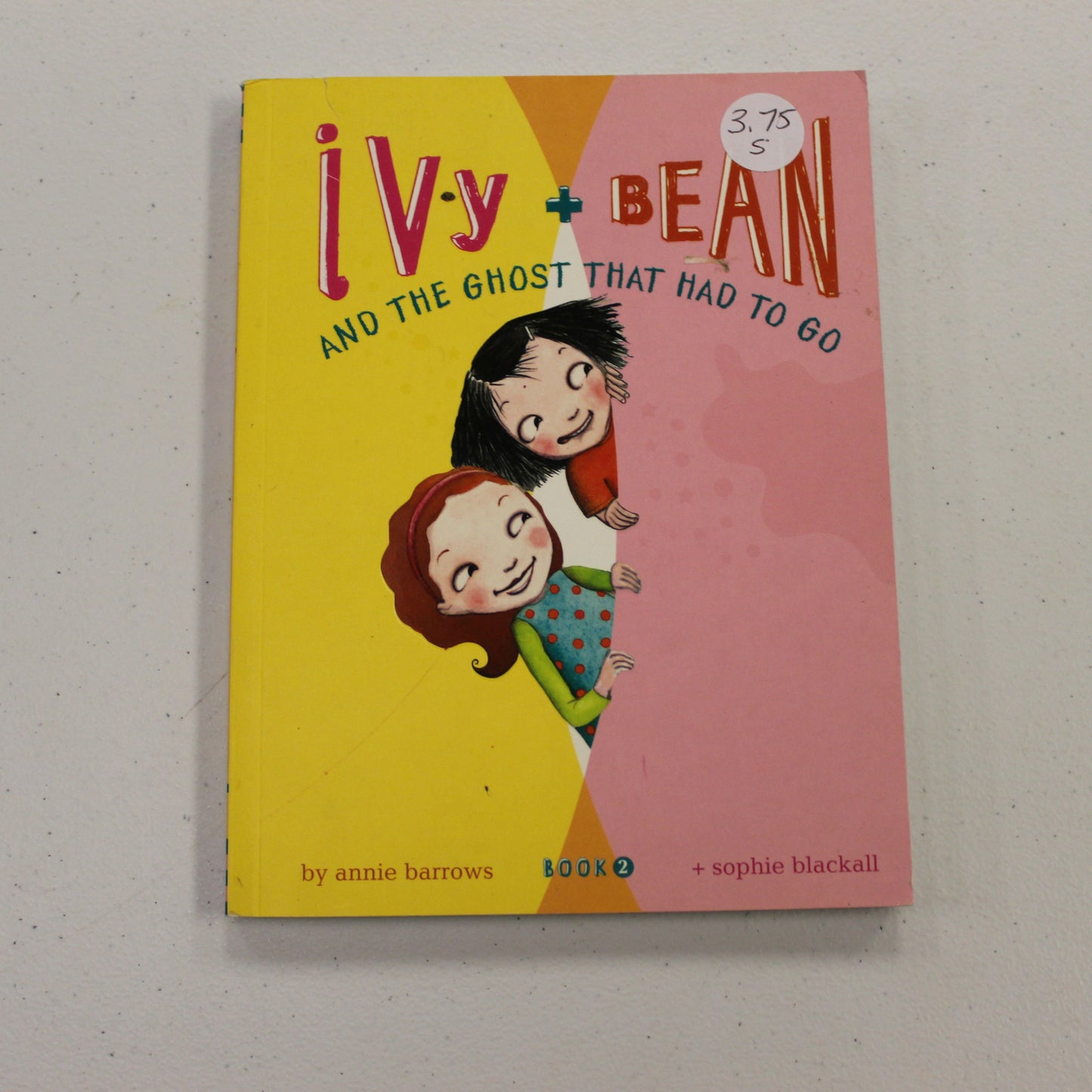 IVY + BEAN AND THE GHOST THAT HAD TO GO